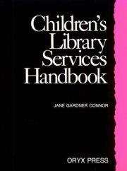 Couverture : Children's library services handbook