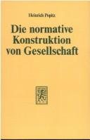 Couverture : Die normative Konstruktion von Gesellschaft