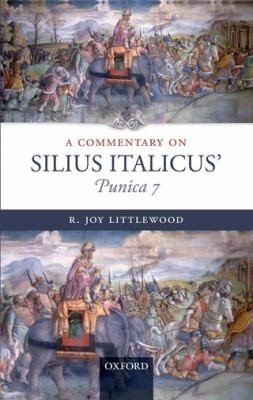 Couverture : A Commentary on Silius Italicus' Punica 7