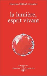 Couverture : La lumière, esprit vivant