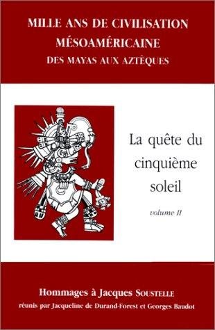 Couverture : Mille ans de civilisations mésoaméricaines