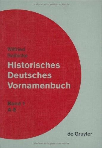 Couverture : Historisches Deutsches Vornamenbuch