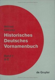 Couverture : Historisches Deutsches Vornamenbuch