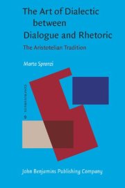 Couverture : The art of dialectic between dialogue and rhetoric