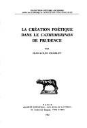 Couverture : La création poétique dans le Cathemerinon de Prudence