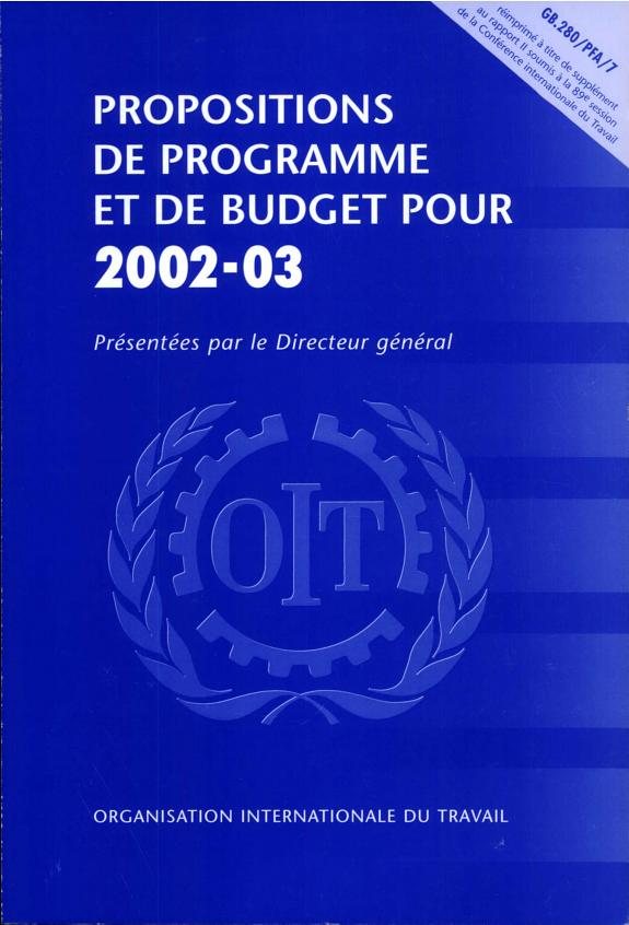 Couverture : Propositions de programme et de budget pour 2002-03 présentées par le Directeur général