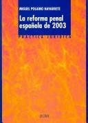 Couverture : La reforma penal Española de 2003/ The Spanish Penal Reform of 2003