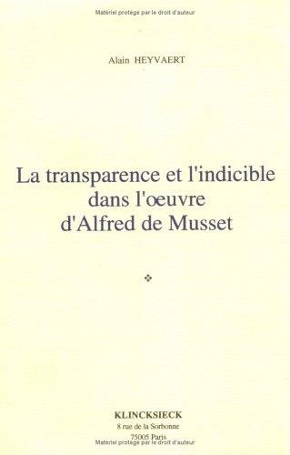 Couverture : La transparence et l'indicible dans l'œuvre d'Alfred de Musset