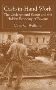 Couverture : CASH-IN-HAND WORK: THE UNDERGROUND SECTOR AND THE HIDDEN ECONOMY OF FAVOURS.