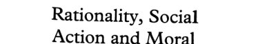 Couverture : Rationality, social action, and moral judgment