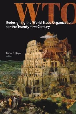 Couverture : Redesigning The World Trade Organization For The Twentyfirst Century
