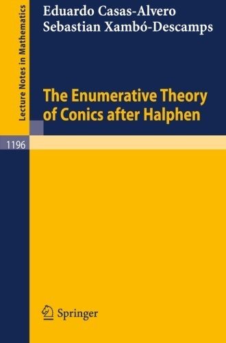 Couverture : The Enumerative Theory of Conics After Halphen (Lecture Notes in Mathematics)