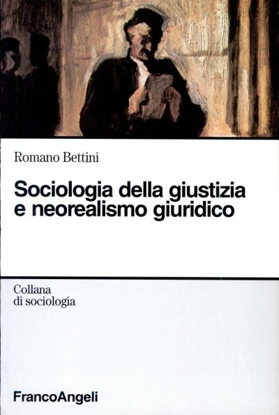 Couverture : Sociologia della giustizia e neorealismo giuridico