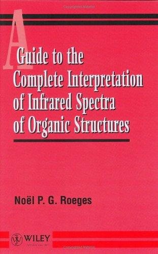 Couverture : A guide to the complete interpretation of infrared spectra of organic structures