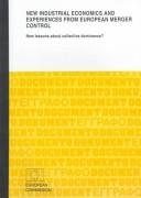 Couverture : New Industrial Economics and Experiences from European Merger Control