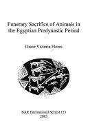 Couverture : Funerary Sacrifice of Animals in the Egyptian Predynastic Period