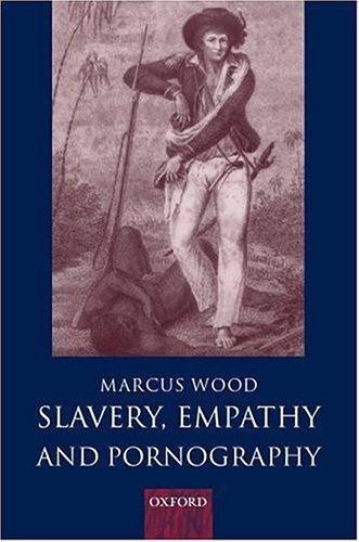 Couverture : Slavery, empathy, and pornography