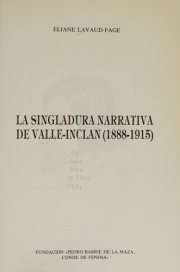 Couverture : La singladura narrativa de Valle-Inclán (1888-1915)