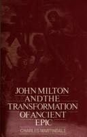 Couverture : John Milton and the transformation of ancient epic
