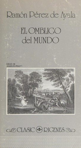 Couverture : El ombligo del mundo