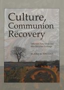Couverture : Culture, Communion and Recovery