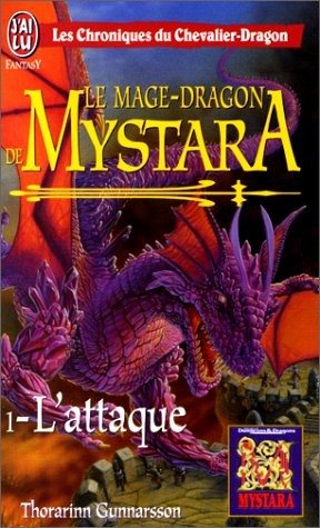 Couverture : Le Mage-Dragon de Mystara. 1, L'attaque