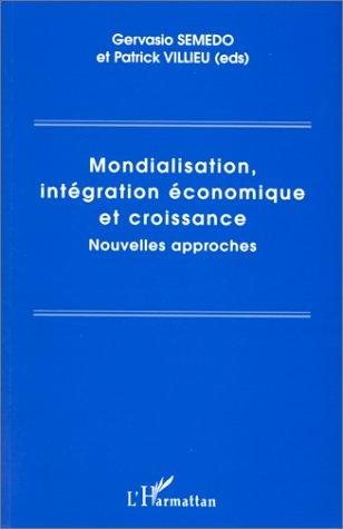 Couverture : Mondialisation, intégration économique et croissance
