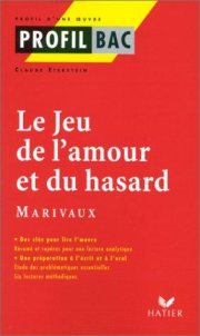 Couverture : Le jeu de l'amour et du hasard marivaux