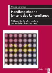 Couverture : Handlungstheorie jenseits des Rationalismus