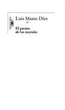 Couverture : El paraíso de los mortales