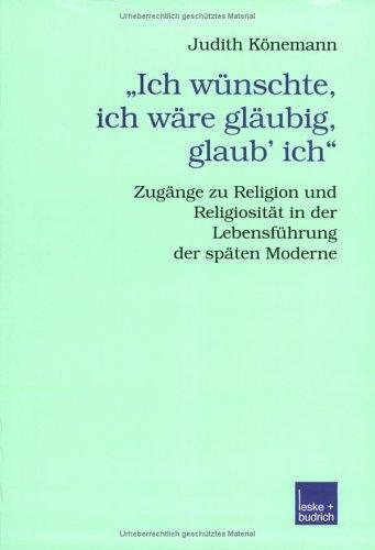 Couverture : "Ich wünschte, ich wäre gläubig, glaub' ich"