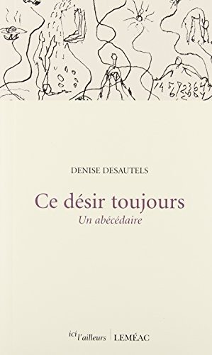 Couverture : Ce désir toujours: Un abécédaire
