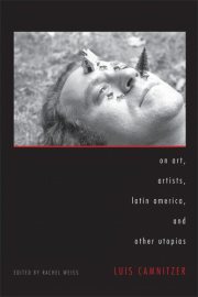 Couverture : On art, artists, Latin America, and other utopias