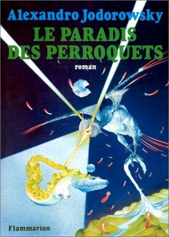 Couverture : Le paradis des perroquets