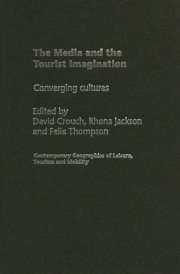 Couverture : The media and the tourist imagination