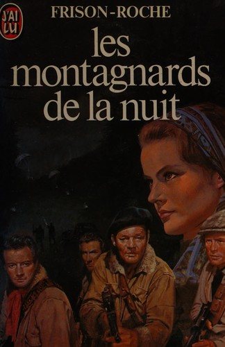Couverture : Les montagnards de la nuit.