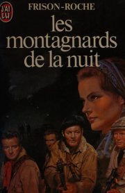Couverture : Les montagnards de la nuit.