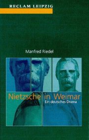 Couverture : Nietzsche in Weimar. Ein deutsches Drama.