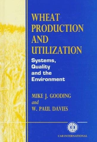 Couverture : Wheat production and utilization