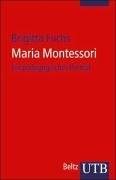 Couverture : Maria Montessori. Ein pädagogisches Porträt.
