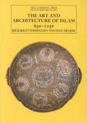 Couverture : The art and architecture of Islam 650-1250