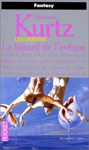 Couverture : Les Derynis. 7, Le bâtard de l'évêque