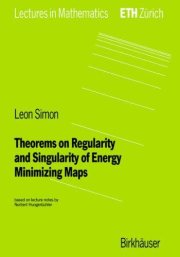 Couverture : Theorems on regularity and singularity of energy minimizing maps