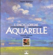 Couverture : L'Encyclopédie de l'aquarelle 
