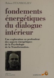 Couverture : Les fondements énergétiques du dialogue intérieur