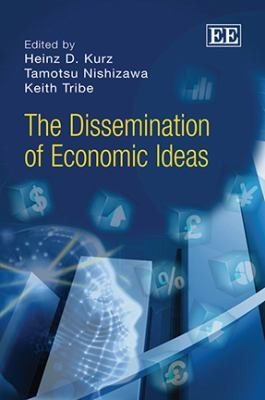 Couverture : The Dissemination Of Economic Ideas