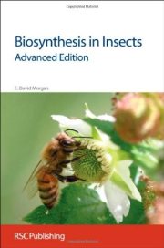 Couverture : Biosynthesis in Insects: Advanced Edition