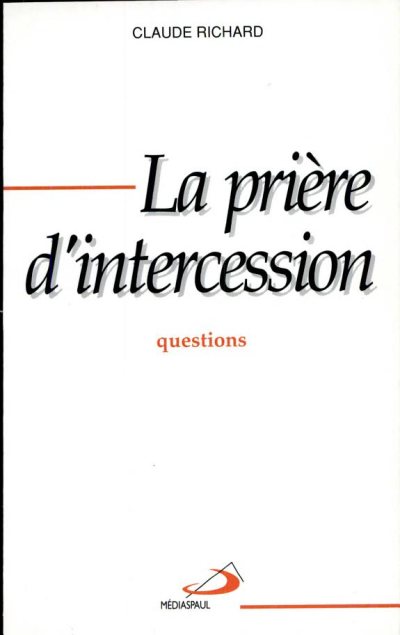 Couverture : La prière d'intercession