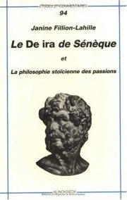 Couverture : Le De ira de Sénèque et la philosophie stoïcienne des passions