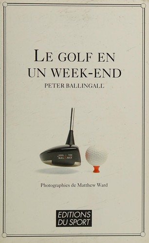 Couverture : Le golf en un week-end